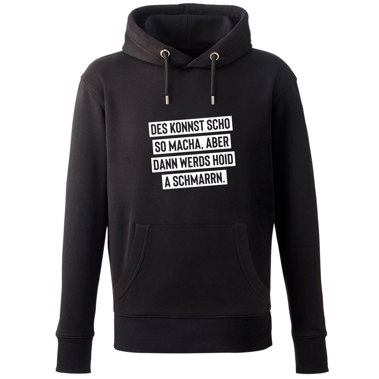 Hoodie "Des konnst scho so macha" - meinherzschlag.de
