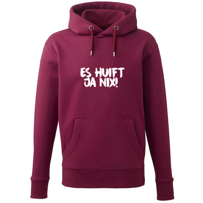 Hoodie "Es huift ja nix!" - meinherzschlag.de