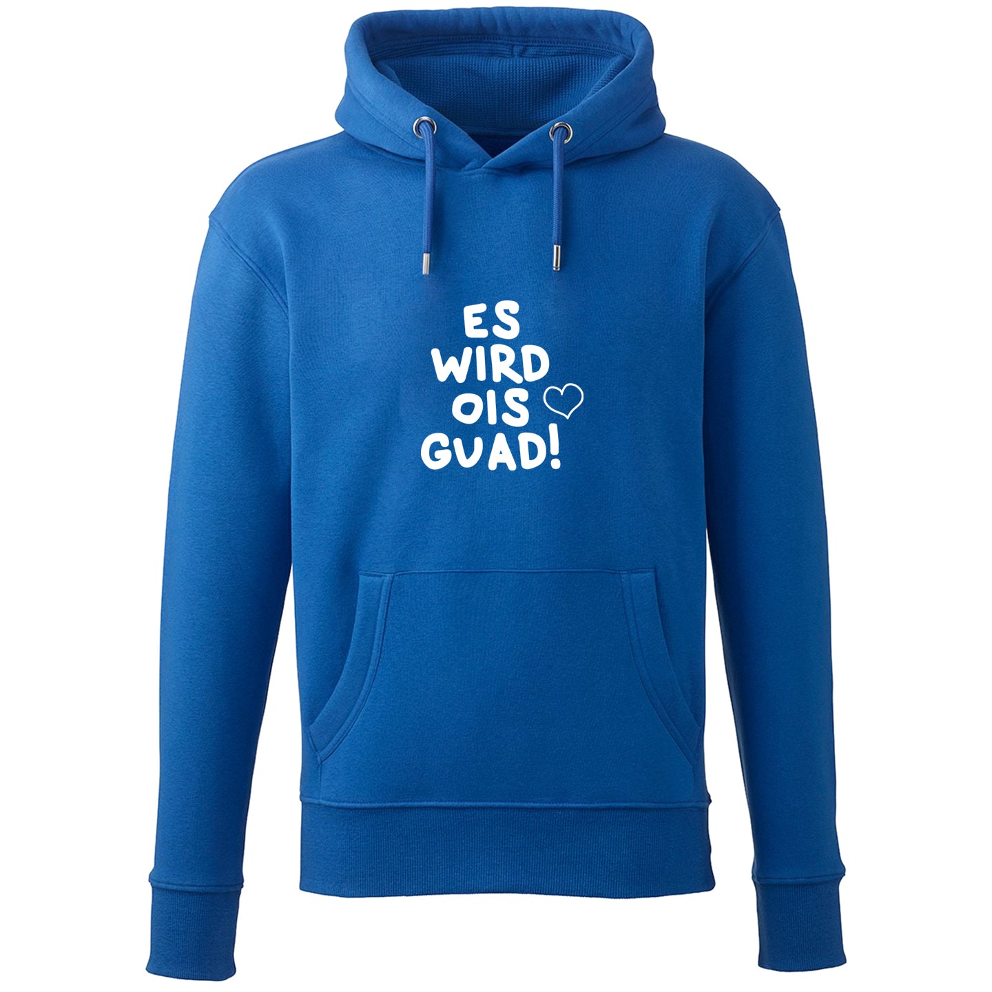 Hoodie "Es wird ois guad!"