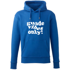 Hoodie "Guade Vibes Only"