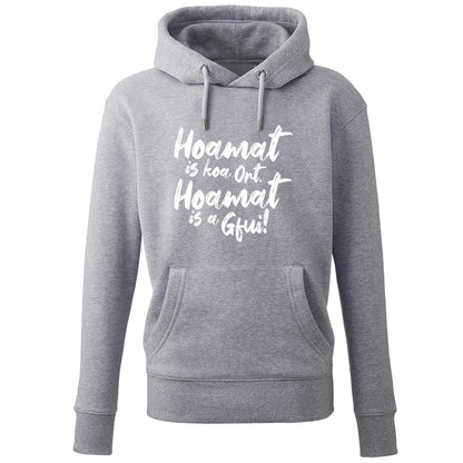 Hoodie "Hoamat is a Gfui!" - meinherzschlag.de