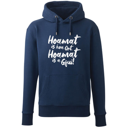 Hoodie "Hoamat is a Gfui!" - meinherzschlag.de
