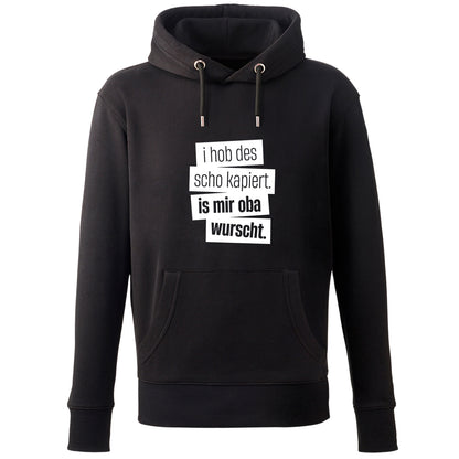 Hoodie "I hob des scho kapiert" - meinherzschlag.de
