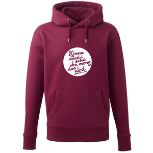 Hoodie "Kinna dad i scho" - meinherzschlag.de