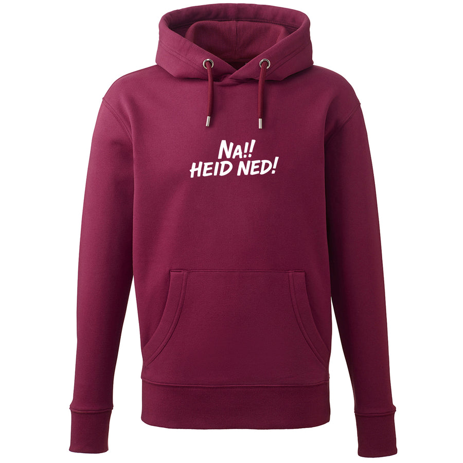 Hoodie "Na!! Heid ned!" - meinherzschlag.de