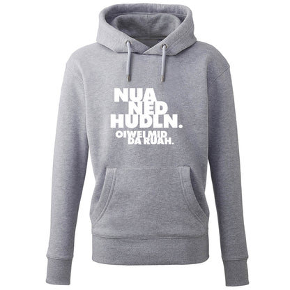 Hoodie "Nua ned hudln" - meinherzschlag.de