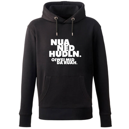 Hoodie "Nua ned hudln" - meinherzschlag.de