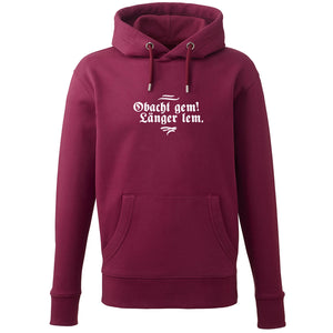Hoodie "Obacht gem. Länger lem." - meinherzschlag.de