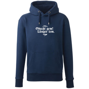 Hoodie "Obacht gem. Länger lem." - meinherzschlag.de