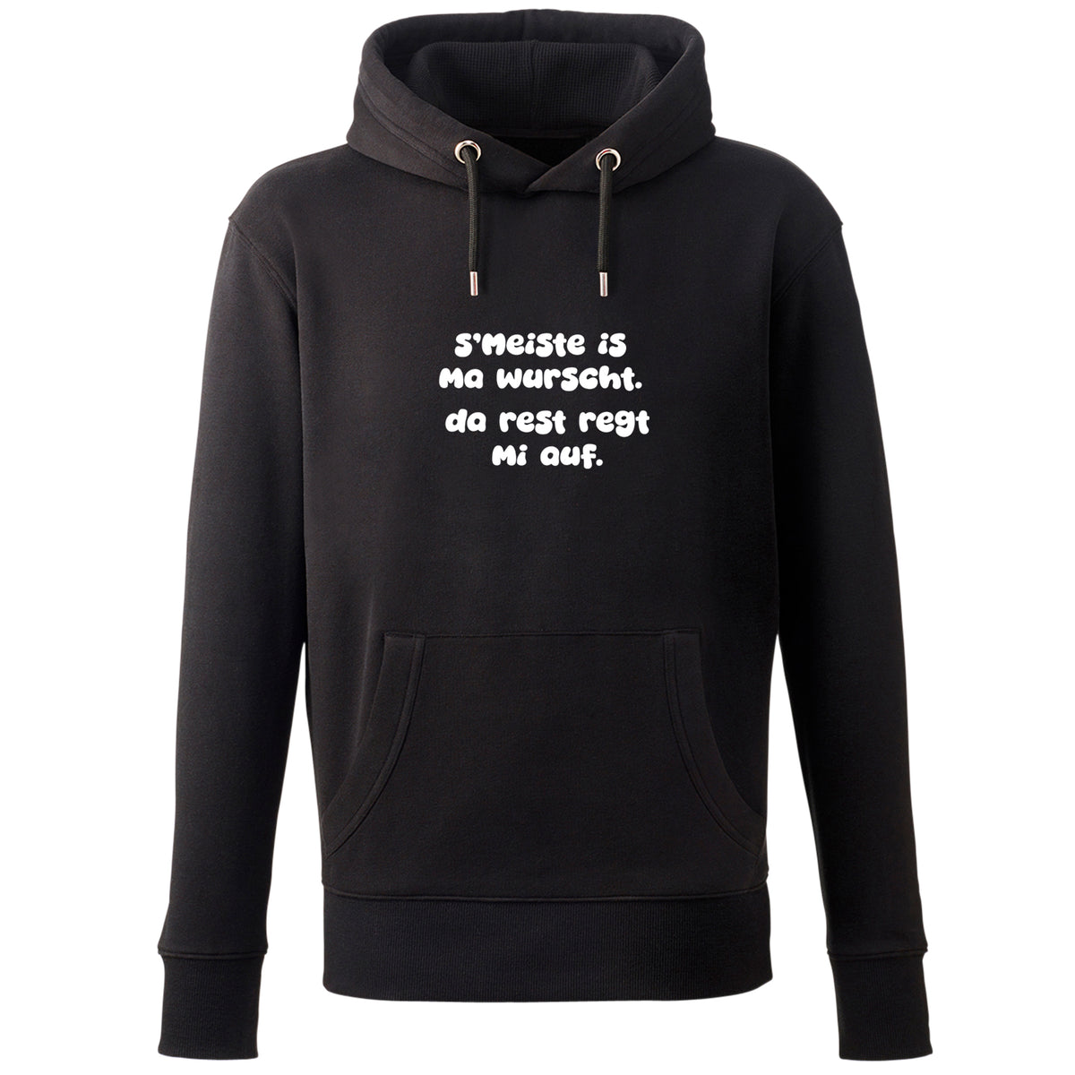Hoodie "s'Meiste is ma wurscht!"
