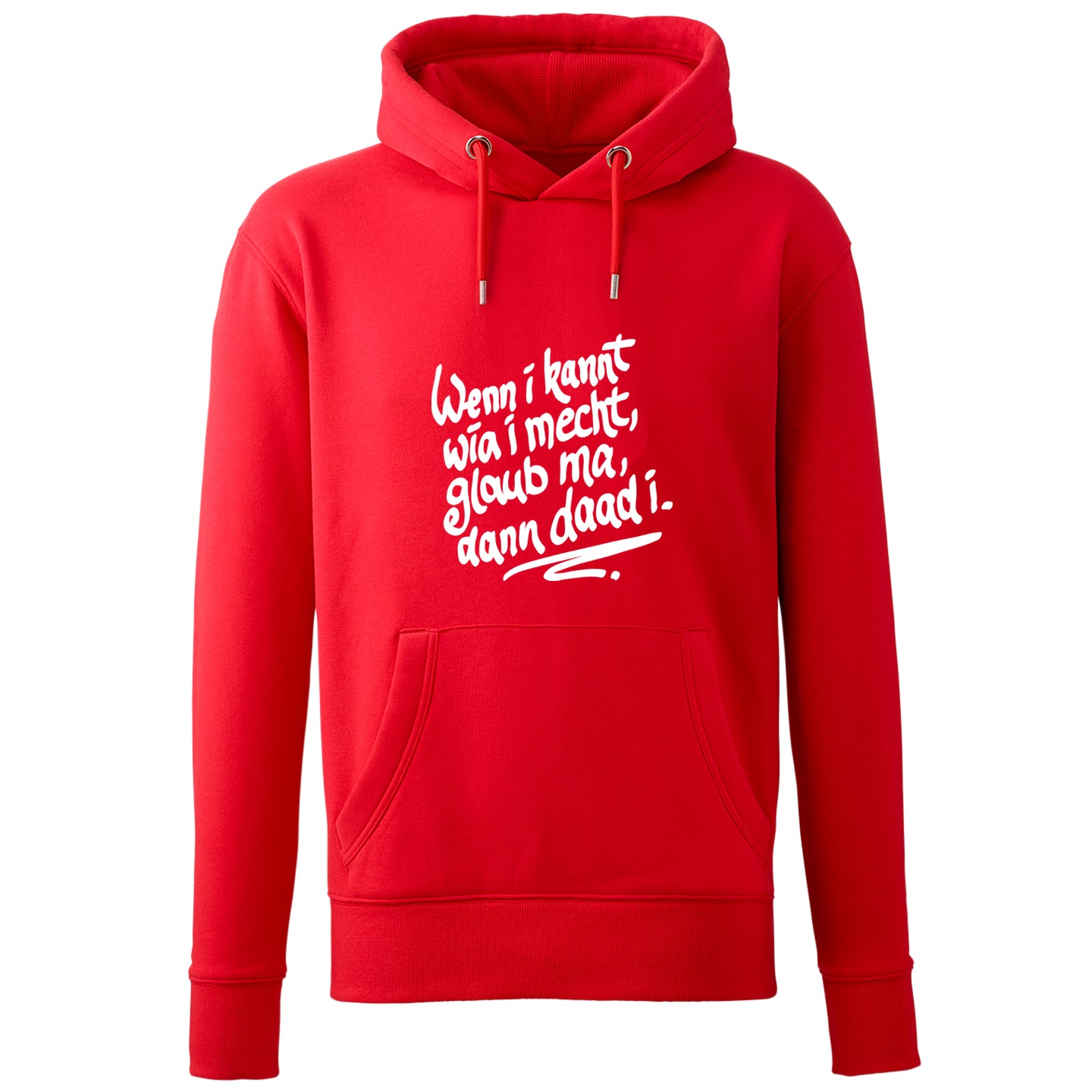 Hoodie "Wenn i kannt wia i mecht" - meinherzschlag.de