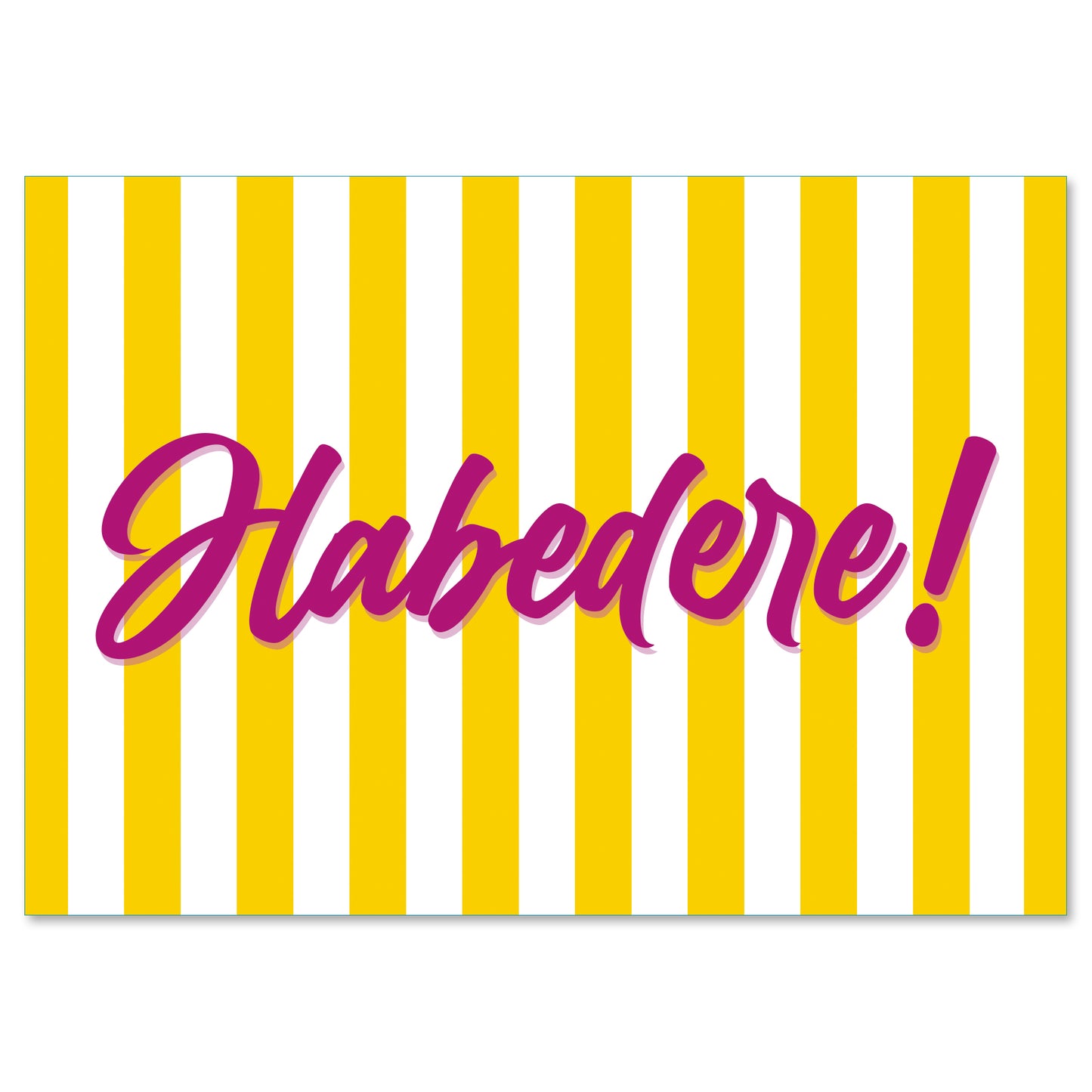 Postkarte "Habedere" - meinherzschlag.de