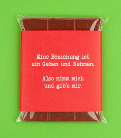 Schokolade "Nimm mich & gib's mir!"