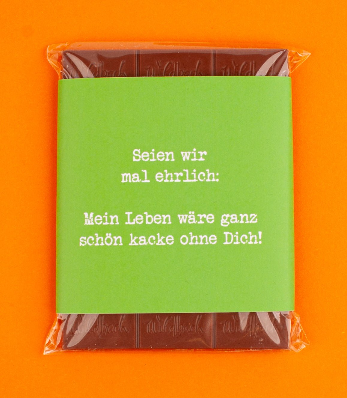 Schokolade "Ganz schön kacke ohne Dich!" - meinherzschlag.de
