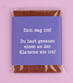 Schokolade "Einen an der Klatsche"