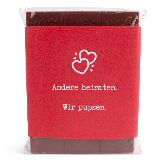 Schokolade "Andere heiraten. Wir pupsen." - meinherzschlag.de