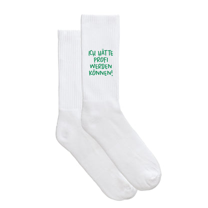 Sportsocken "Ich hätte Profi werden können!"