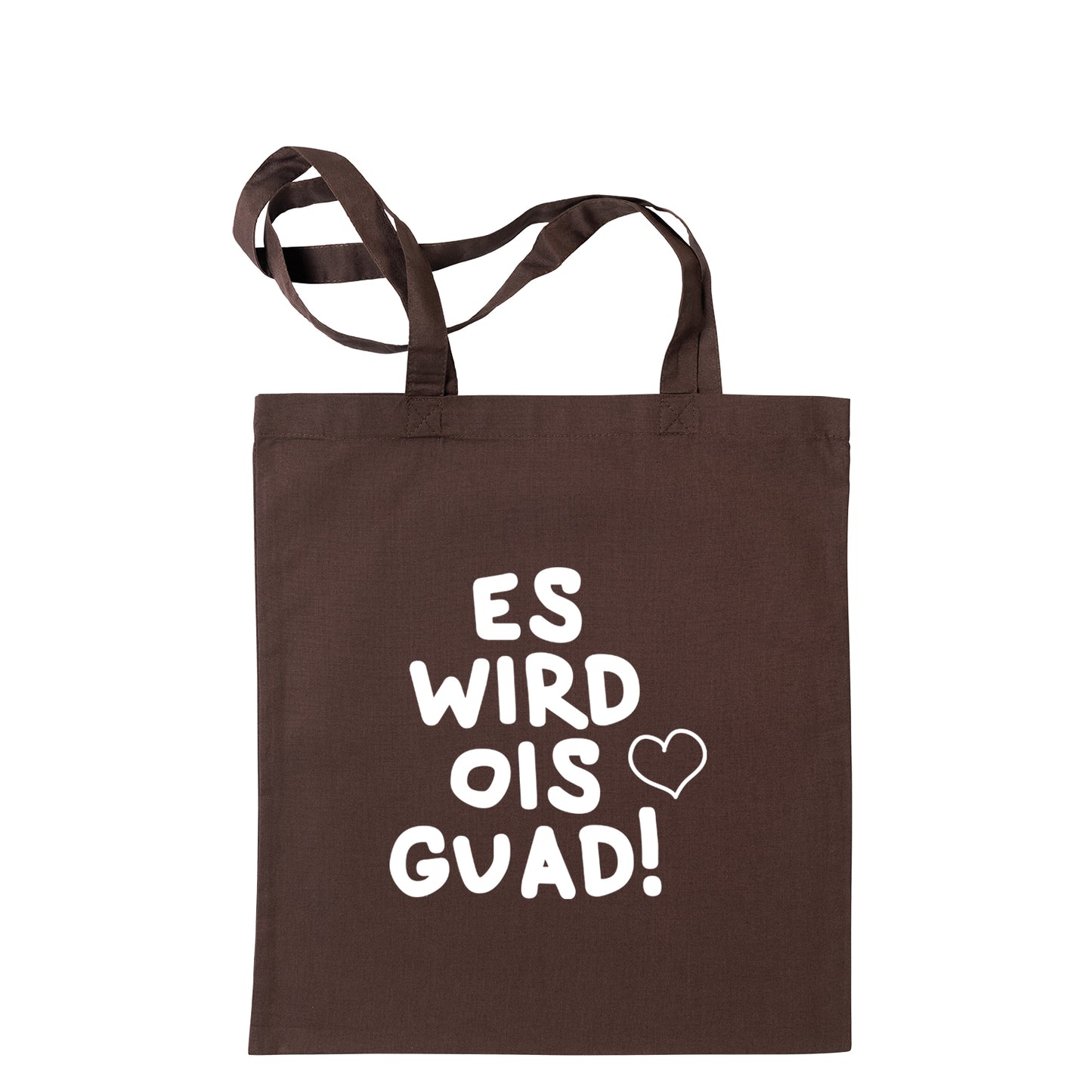 Tasche "Es wird ois guad!"