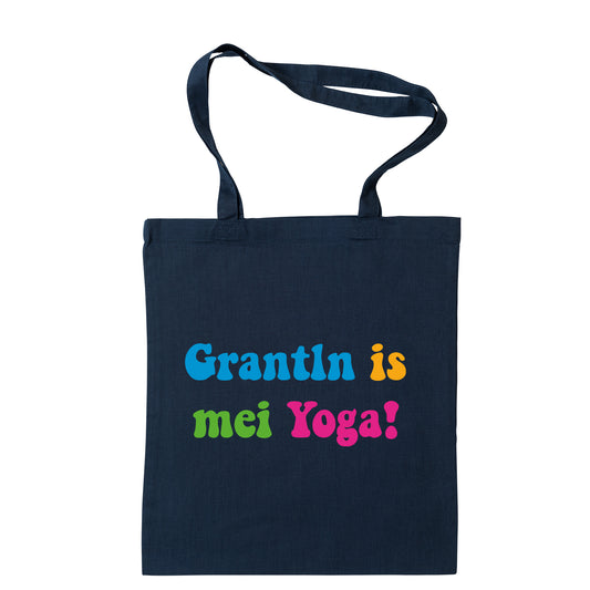 Tasche "Grantln is mei Yoga!" - meinherzschlag.de