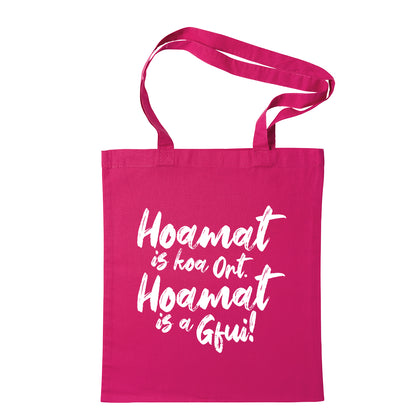 Tasche "Hoamat is a Gfui" - meinherzschlag.de