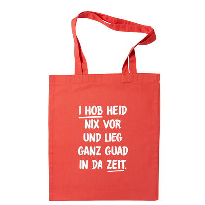 Tasche "I hob heid nix vor" - meinherzschlag.de