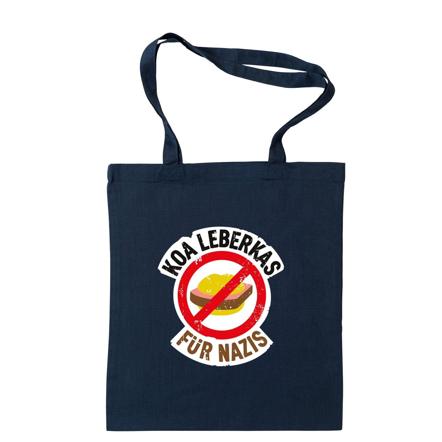Tasche "Koa Leberkas für Nazis!"