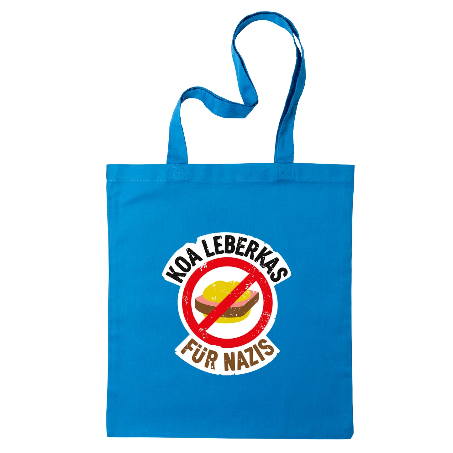 Tasche "Koa Leberkas für Nazis!"