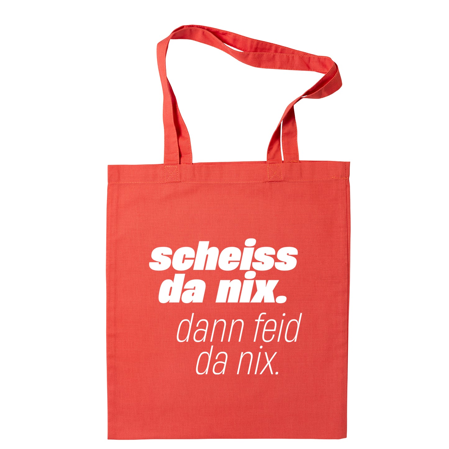 Tasche "Scheiss da nix!" - meinherzschlag.de
