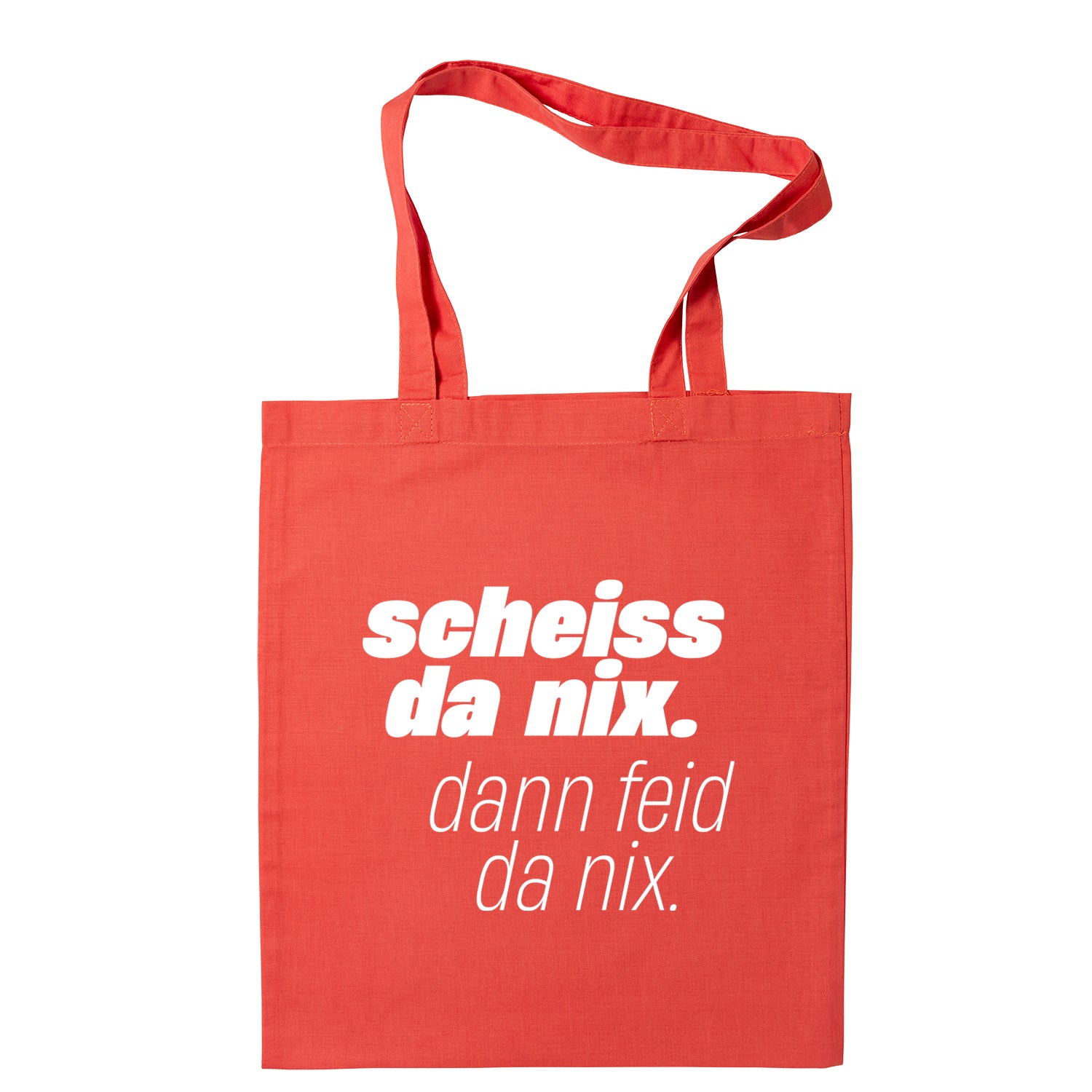 Tasche "Scheiss da nix!" - meinherzschlag.de