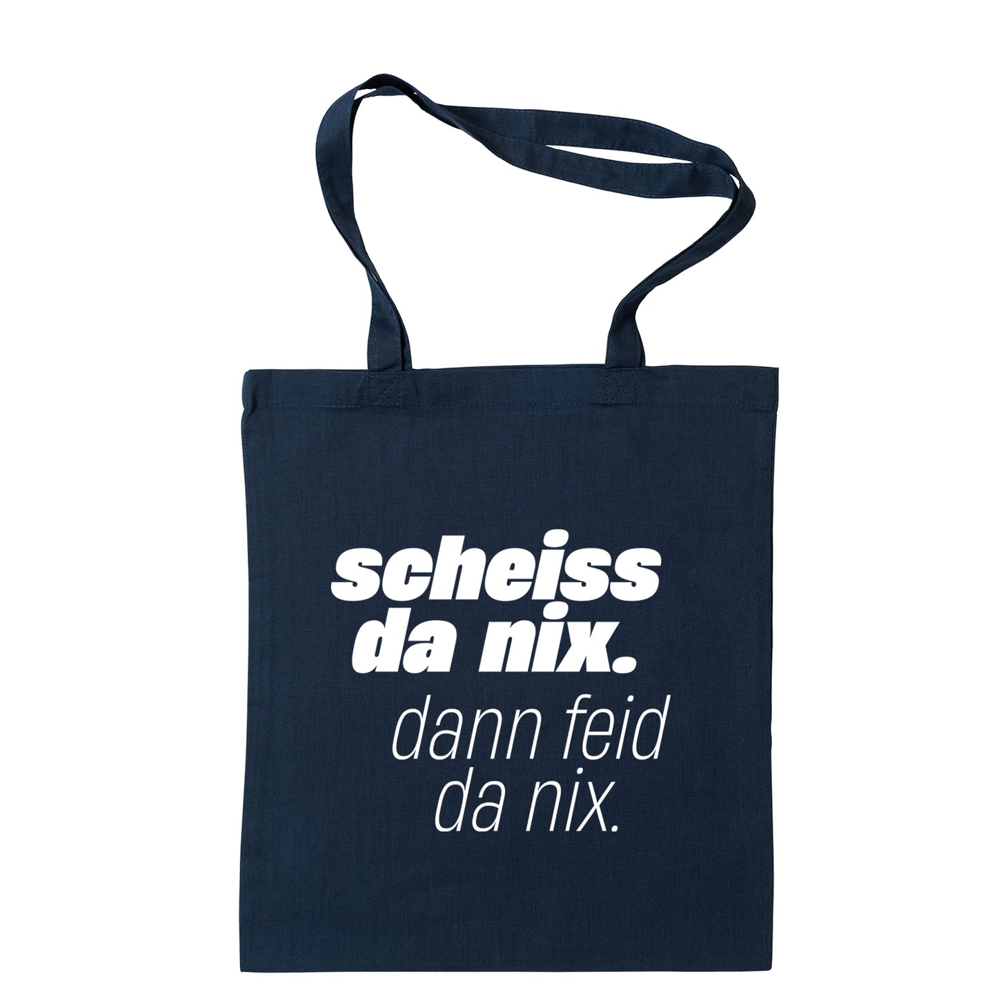 Tasche "Scheiss da nix!" - meinherzschlag.de