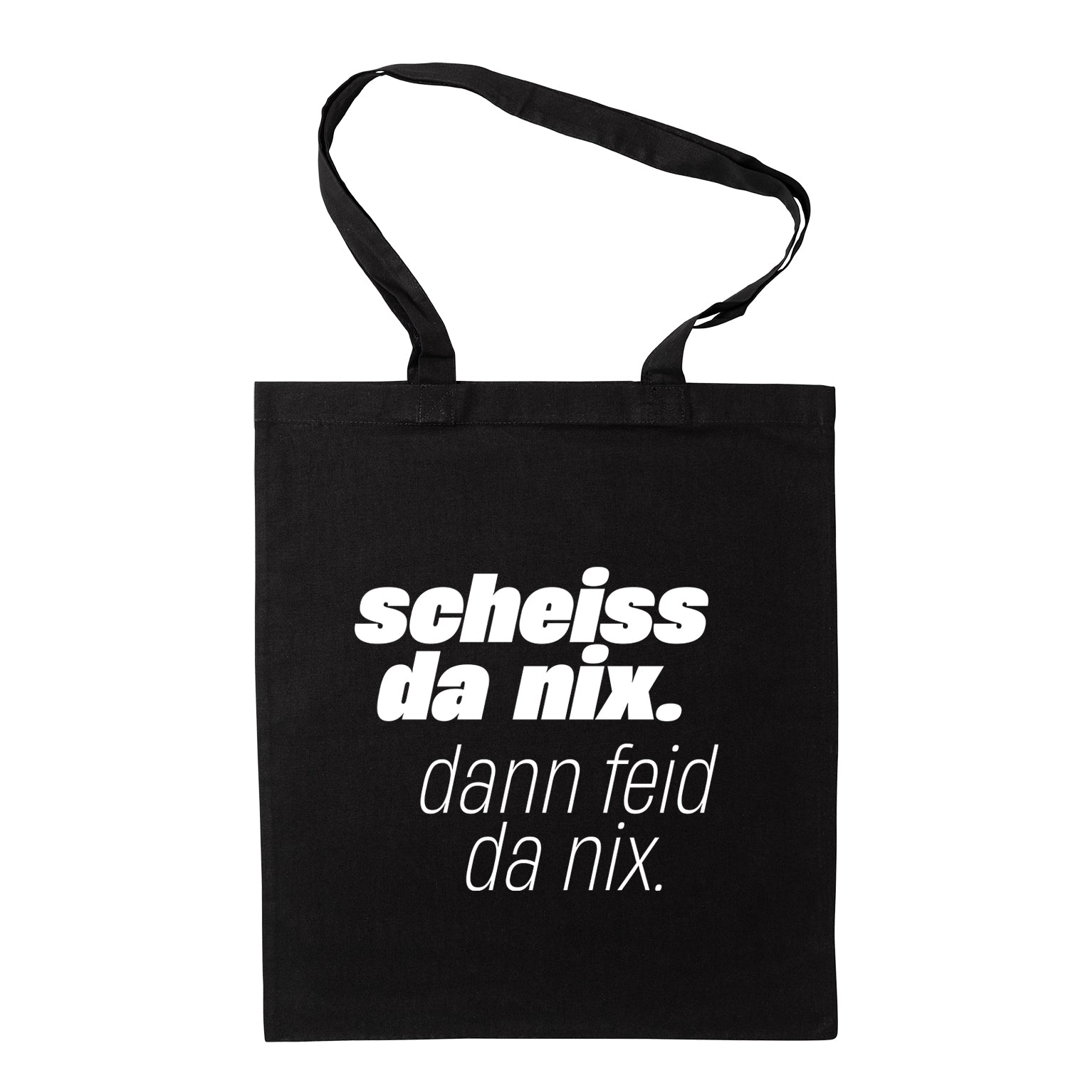 Tasche "Scheiss da nix!" - meinherzschlag.de