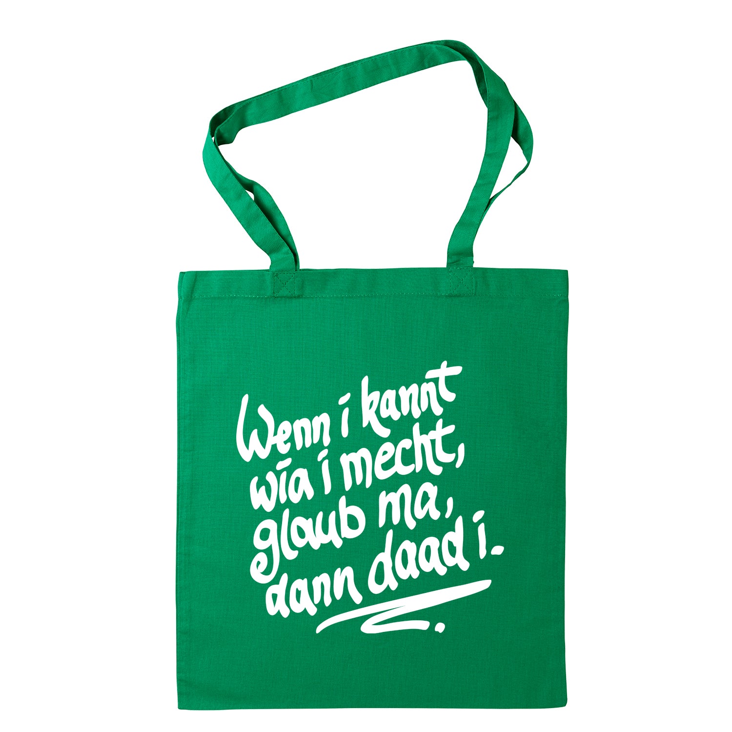 Tasche "Wenn i kannt wia i mecht" - meinherzschlag.de