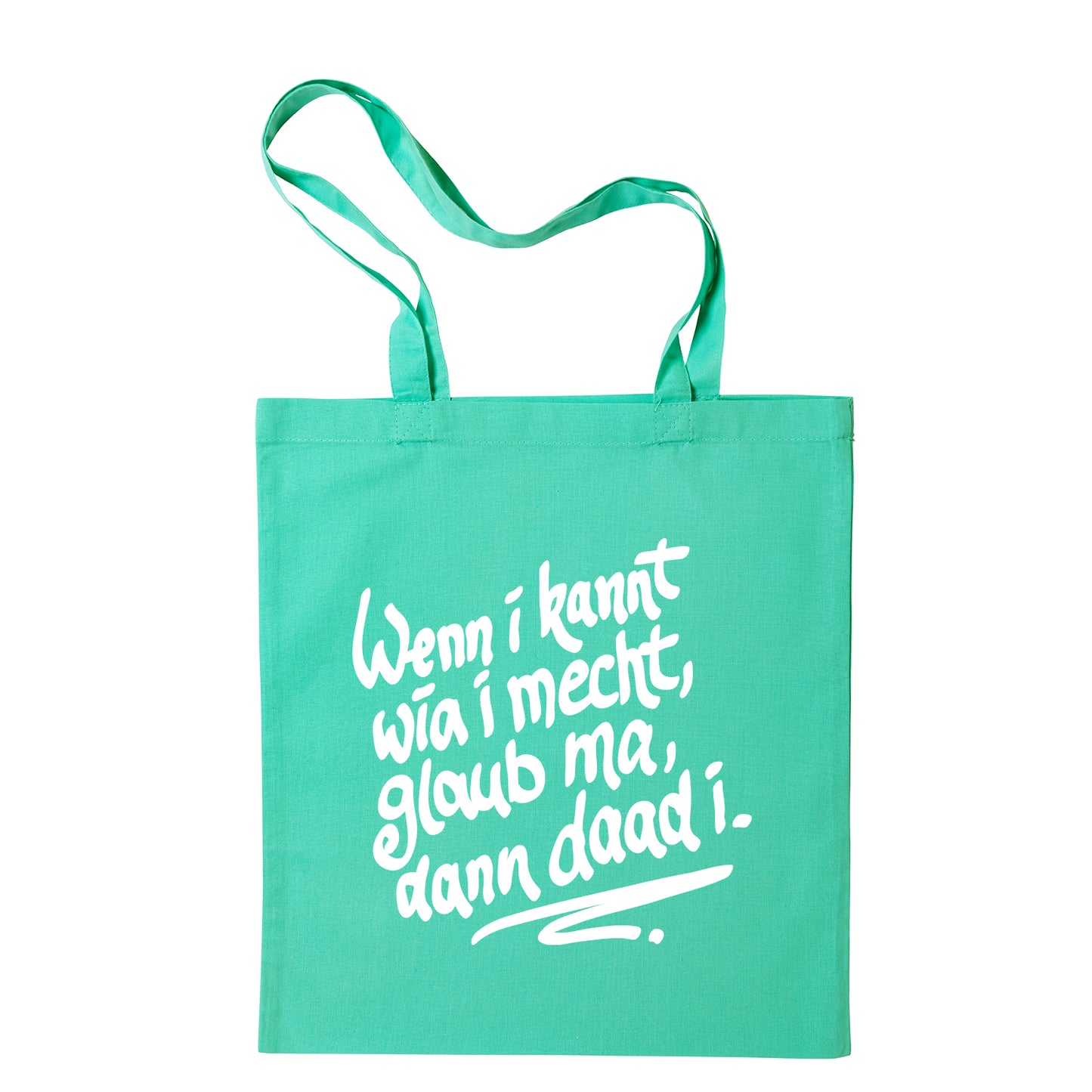 Tasche "Wenn i kannt wia i mecht" - meinherzschlag.de