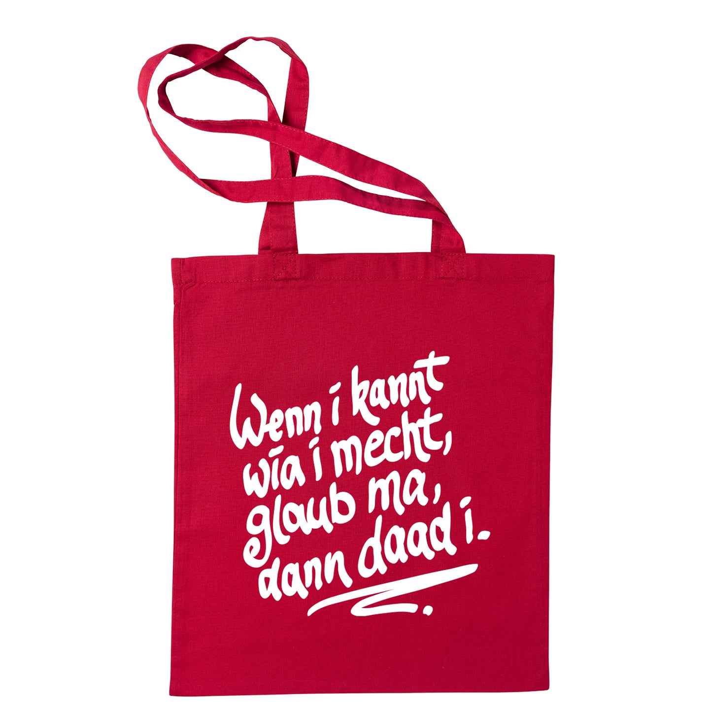 Tasche "Wenn i kannt wia i mecht" - meinherzschlag.de