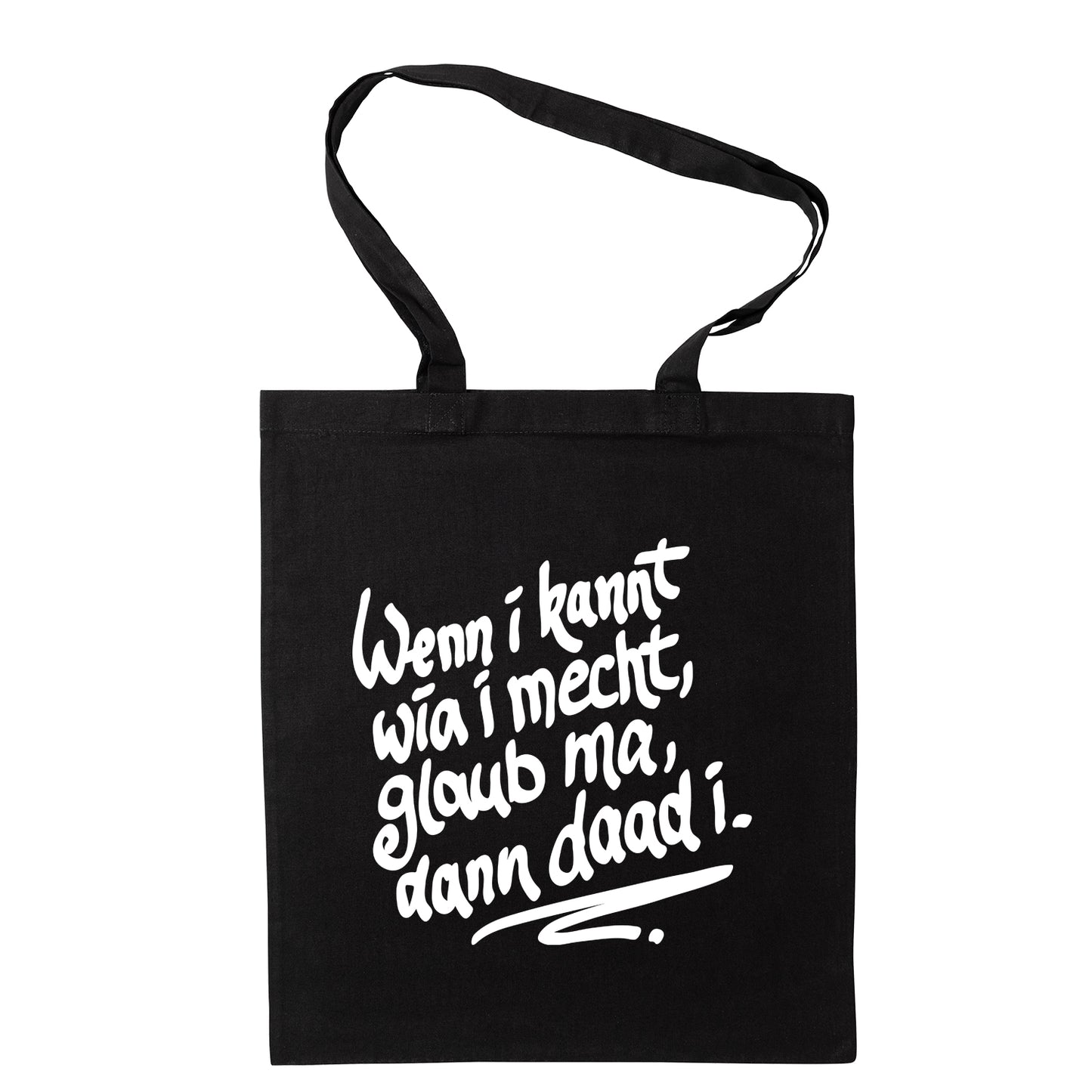 Tasche "Wenn i kannt wia i mecht" - meinherzschlag.de