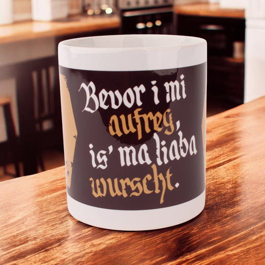 Tasse "Bevor i mi aufreg ..." - meinherzschlag.de