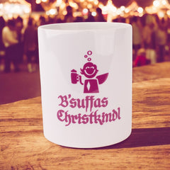 Weihnachtstasse "B'suffas Christkindl"