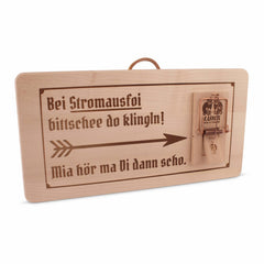 Holzschild "Stromausfoi"