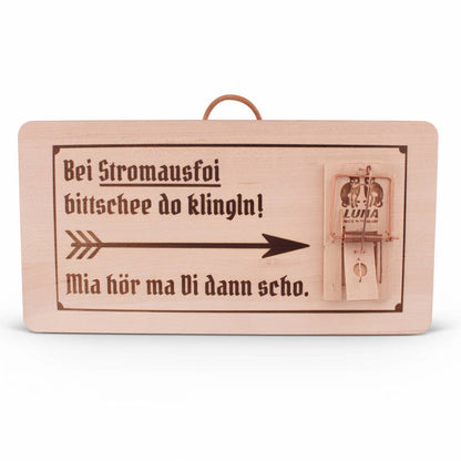 Holzschild "Stromausfoi" - meinherzschlag.de